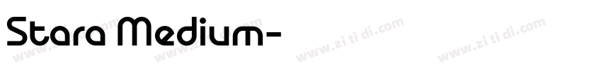Stara Medium字体转换